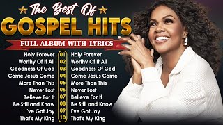 Holy Forever🙏Powerful Gospel Songs Collection With Lyrics 2024🙏The Best Songs Of CeCe Winans 2024 [upl. by Ahseki237]