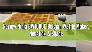 Review Ninja BW1000C Belgian Waffle Maker Nonstick 5 Shade Settings Easy to Clean BlackSilver [upl. by Naesyar962]