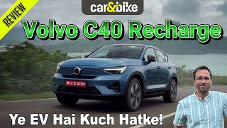 Volvo C40 Recharge  Kya Performance Hai ⚡️  First Drive Review In हिन्दी [upl. by Mariele]