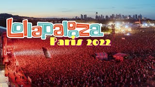 LOLLAPALOOZA PARIS 2022 [upl. by Ellerol]