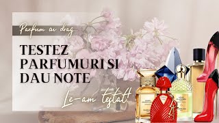 Dau note la parfumuri testate  Guerlain CH Mugler Ungaro  Leam testat [upl. by Laflam]