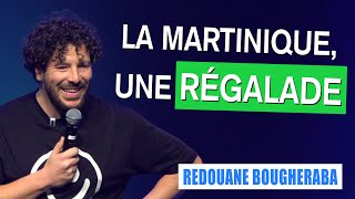 LA MARTINIQUE UNE RÉGALADE  REDOUANE BOUGHERABA [upl. by Jeno989]