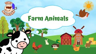 Farm Animals Song  Kids Songs  TinyScholars Song [upl. by Freeborn]