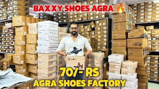 Agra Shoes Factory 70 Rs 🔥 Shoes Wholesale Market In Agra  Baxxy Shoes  Shoes Wholesale Market [upl. by Martie]