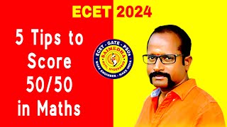 5 Tips to Score 5050 in Maths ECET 2024 SAIMEDHA [upl. by Assirat852]