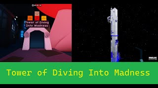 JToH Commentary Tower of Diving Into Madness TEMPORARY TOWER [upl. by Corliss]