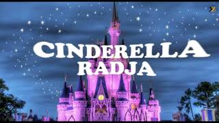 CINDERELLA  RADJA  LIRIK [upl. by Aivirt]