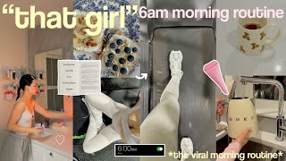 trying the 6AM quotTHAT GIRLquot MORNING ROUTINE🧴🌱 the viral aesthetic  productive morning routine [upl. by Gnolb]