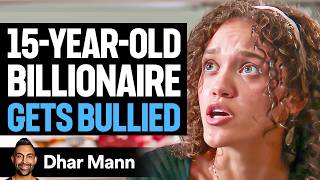 15YearOld BILLIONAIRE Gets BULLIED In School  Dhar Mann Studios [upl. by Auqinaj]