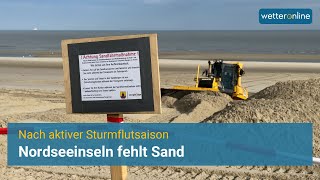 Nach Sturmfluten Nordseeinseln fehlt der Sand für die Badestrände [upl. by Erline]