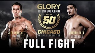 GLORY 50 Guto Inocente vs Junior Tafa Tournament Semifinals  FULL FIGHT [upl. by Enoob]