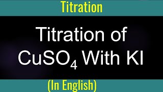 Titration I CuSO4 reacting with KI I Problem I Method of mole I Mole of Na2S2O3 [upl. by Erl]