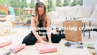 Wrapping Otties Birthday Presents amp Getting Crafty  Vlogust Day 19 [upl. by Joelie435]