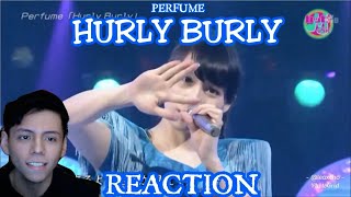 Perfume 「Hurly Burly」 REACTION [upl. by Ralston]