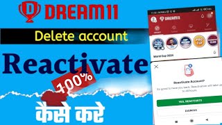 How to reactivate dream11delete account chalu kaise karen [upl. by Aizirk]