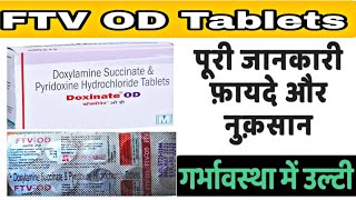 ftv od tablet doxylamine succinate and pyridoxine hydrochloride tabletsuses in hindside effects [upl. by Emmuela]