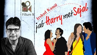 FILLUM  Jab Harry Met Sejal Full EP  IRSHAD KAMIL [upl. by Aenal]