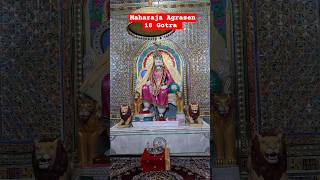 Agrasen Maharaj ke 18 Gotra I AgrohaDham  Agrawal  Agrasen Jayanti  Hisar [upl. by Colver]