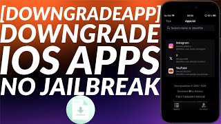 Downgrade iOS apps No Jailbreak with DowngradeApp  Trollstore 2  Easy Full Guide [upl. by Nebuer252]