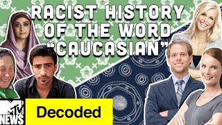 The Surprisingly Racist History of quotCaucasianquot  Decoded  MTV News [upl. by Barnabas250]