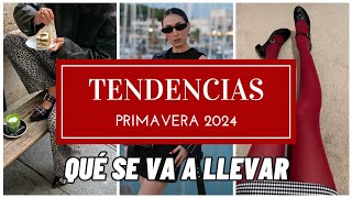 TENDENCIAS DE MODA PRIMAVERA 2024  Qué se va a llevar [upl. by Laup145]