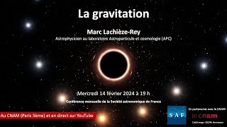 Conférence quotLa gravitationquot [upl. by Anilehs184]