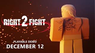 Right 2 Fight Teaser [upl. by Ahsiatal596]