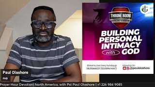 Prayer Hour Devotion NA Fri18thOct2024 with Paul Olashore [upl. by Sander]