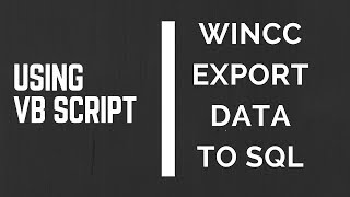 EXPORTING DATA FROM WINCC TO SQL [upl. by Ahsinod763]