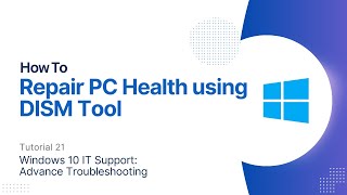 How To Repair PC Health Using DISM Tool  Windows 10 Advanced Troubleshooting [upl. by Ycrad]