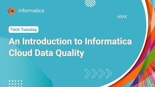 An Introduction to Informatica Cloud Data Quality [upl. by Elyrad]