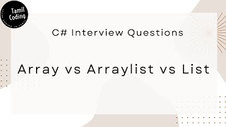 Array vs Arraylist vs List  C Interview Questions  Tamil [upl. by Osborn4]