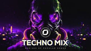 TECHNO MIX 2023 💣 Remixes Of Popular Songs 💣 Only Techno Bangers [upl. by Anirec]