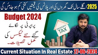 DHA Pakistan Weekly Rates Update  Budget 202425 Expectations for Real Estate Business [upl. by Anelak]