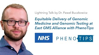 Equitable Delivery of Genomic Medicine and Genomic Testing at the East GMS Alliance with PhenoTips [upl. by Atenek]