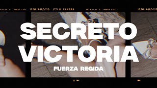 Fuerza Regida  SECRETO VICTORIA LetraLyrics [upl. by Ruggiero]