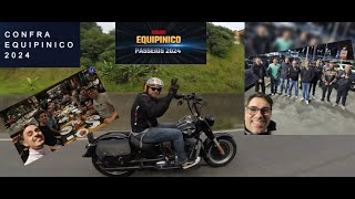 Confra Equipinico 2024 Moto passeio retrospectiva 2024 motorcycle education motovlogger [upl. by Otreblig711]