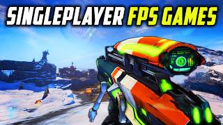 Must Play Singleplayer FPS Games That I Love [upl. by Akemej]