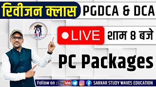 🔴LIVE 1  PC Packages Windows Word Excel PowerPoint PGDCA and DCA 1st Sem By Arvind [upl. by Adnolahs115]