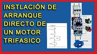 Instalación de Arranque directo de un Motor Trifásico Paso a Paso [upl. by Linders]