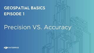 Geospatial Basics Precision vs Accuracy [upl. by Raseta]