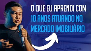 O QUE EU APRENDI COM 10 ANOS INVESTINDO EM LEILÕES DE IMÓVEIS  Assista antes de investir [upl. by Ahsinert]