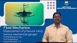 Measurement of Pressure Using Various Mechanical Gauges by Dr M Maheshwara Rao [upl. by Halet]