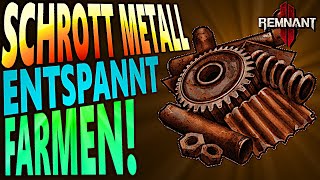 ALTMETALL SCHROTT METALL ENTSPANNT FARMEN  Remnant 2 [upl. by Eiclek]