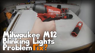 Milwaukee M12 Blinking Lights Problem Fix [upl. by Calley684]