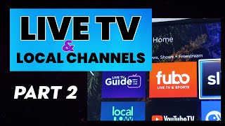 How to Watch Live TV amp Local Channels on Roku amp Roku TV PART II [upl. by Eetse]