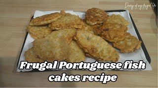 Frugal Portuguese fish cakes pataniscas de peixe mealsonabudget recipe frugalliving [upl. by Carlo]