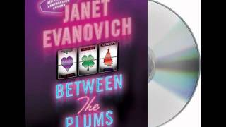 Between the Plums by Janet EvanovichAudiobook Excerpt [upl. by Nayra]