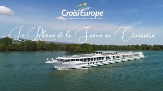 Le Rhône et la Saône en croisière  CroisiEurope [upl. by Reeve]