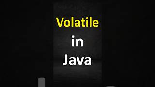 Java Essentials Understanding the VOLATILE Keyword in 60 Seconds  in Tamil codelogictamil [upl. by Eimyaj]